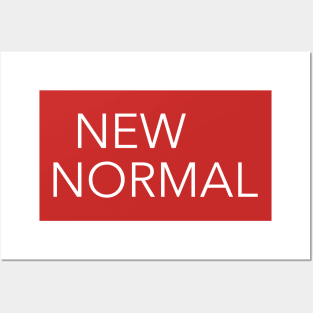 new normal Posters and Art